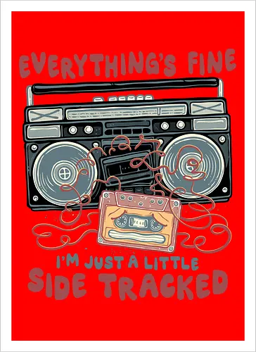 Just A Little Side Tracked