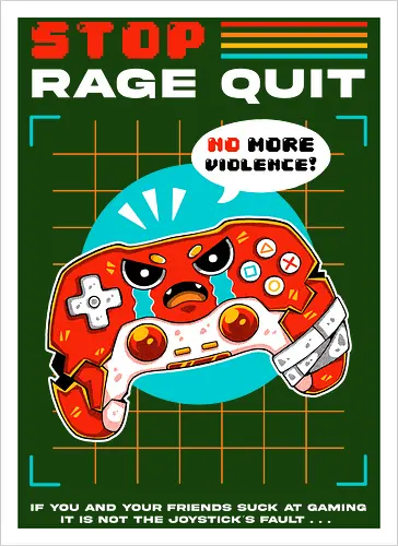 STOP RAGE QUIT