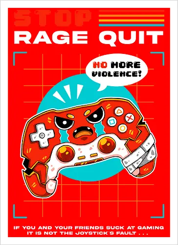 STOP RAGE QUIT