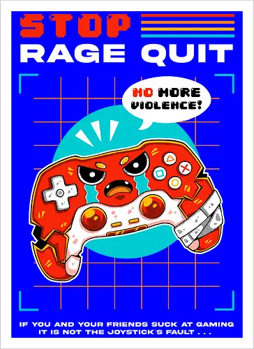 STOP RAGE QUIT