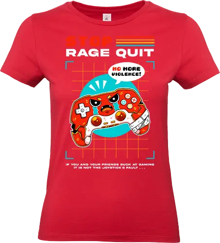 STOP RAGE QUIT - retro, vintage, gamer, gaming, joystick, rage quit - Standard T-Shirt (Frauen)