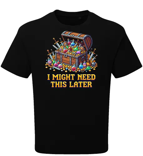 I Might Need This Later - Funny RPG Loot Hoarder Pixel Art