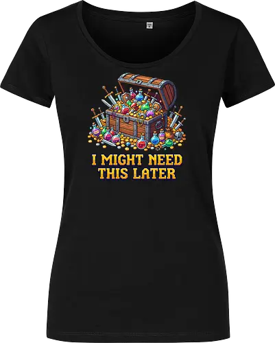 I Might Need This Later - Funny RPG Loot Hoarder Pixel Art