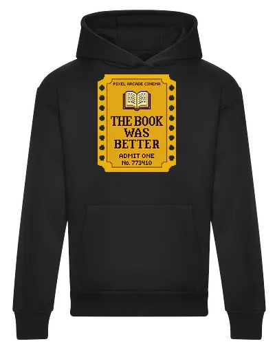 The Book Was Better - Retro Pixel Art Movie Ticket