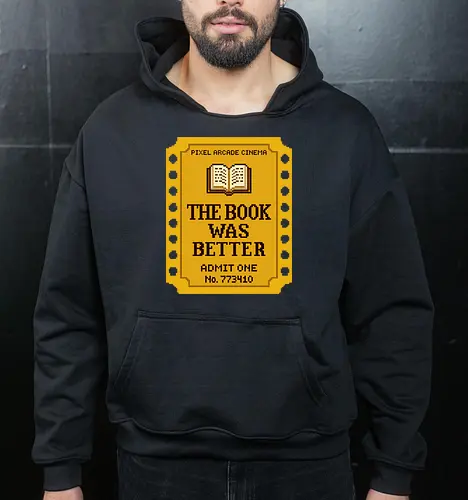 The Book Was Better - Retro Pixel Art Movie Ticket