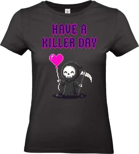 Have A Killer Day - Creepy Cute Pixel Art Grim Reaper - grim reaper, pixel art, have a killer day, dark humor, creepy cute, pastel goth, 8 bit, retro gamer, kawaii reaper, funny quote, sarcastic, spooky, cute death, funny pun, gothic, pink heart, emo, edgy, funny grim reaper, halloween - Standard T-Shirt (Frauen)