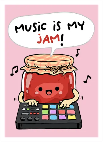 Music is My Jam