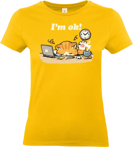 I'm Ok Cat - im ok, cat, cat lover, cat on laptop, depression, everything is fine, im fine, im okay, its fine, kitty, lazy cat, lost, mental health, motivational, work from home - Standard T-Shirt (Frauen)