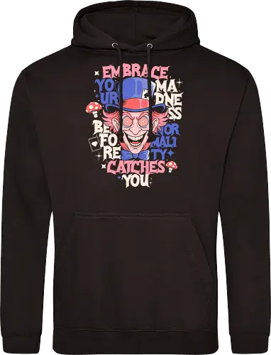 Embrace Your Madness