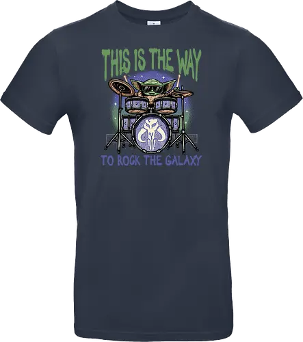 This is the way to rock the galaxy