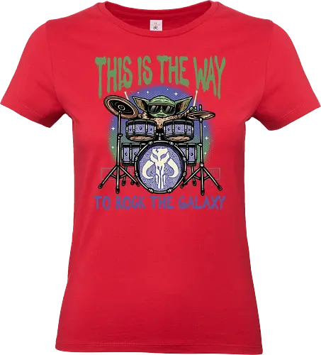 This is the way to rock the galaxy - Movie, film, galaxy, galactic, sci-fi, science fiction, funny, cute, rockstar - Standard T-Shirt (Frauen)