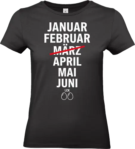 MRZ LCK EIER Kalender - Standard T-Shirt (Frauen)