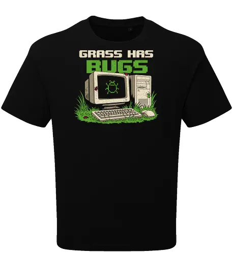 Grass Has Bugs Retro Computer Humor