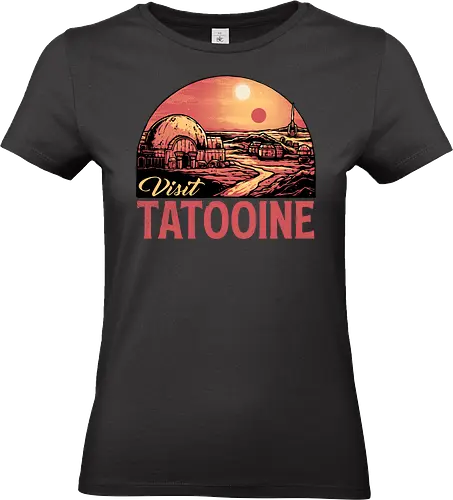 Visit Tatooine - Movie, film, galaxy, galactic, sci-fi, science fiction - Standard T-Shirt (Frauen)