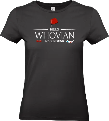 Hello whovian my old friend - Doctor, tardis, scifi, tv show, TV, bow ties are cool, time lord, space and time travel - Standard T-Shirt (Frauen)
