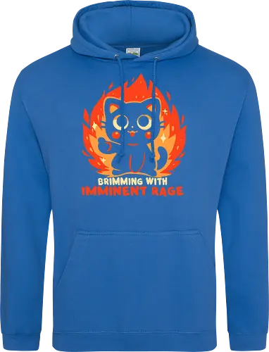 Brimming with Imminent Rage