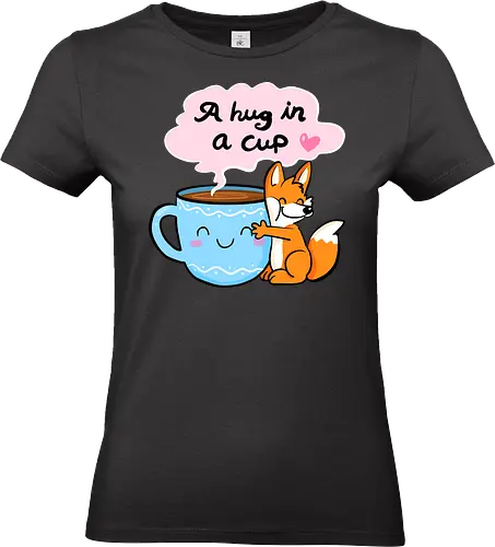 A hug in a cup 2 - Fuchs, Tee, Kaffee, Tea, coffee, hug - Standard T-Shirt (Frauen)