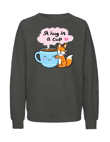 A hug in a cup 2 - Fuchs, Tee, Kaffee, Tea, coffee, hug - Fairtrade Sweatshirt