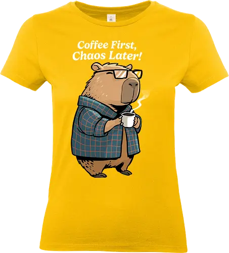 Coffee First Chaos Later - coffee, animal, break, caffeine, caffeine addict, capybara, chaos, coffee lover, cup of coffee, espresso, first coffee, funny capybara, i love coffee, latte, morning - Standard T-Shirt (Frauen)