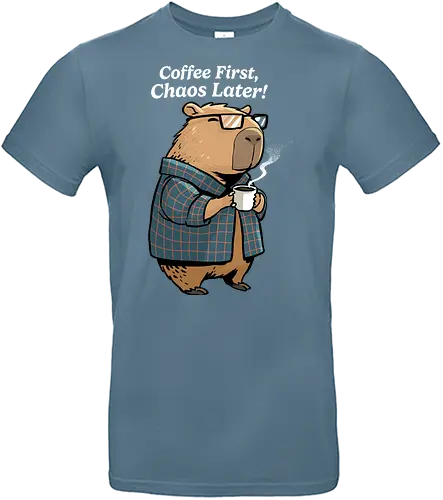 Coffee First Chaos Later - coffee, animal, break, caffeine, caffeine addict, capybara, chaos, coffee lover, cup of coffee, espresso, first coffee, funny capybara, i love coffee, latte, morning - Standard T-Shirt