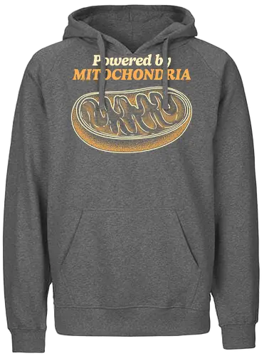 Powered by Mitochondria - mitochondria, atp, bacteria, biology, cell biology, chemistry, dna, laboratory, microbiology, mitochondria disease, retro, science, stem, teacher, vintage - Fairtrade Hoodie