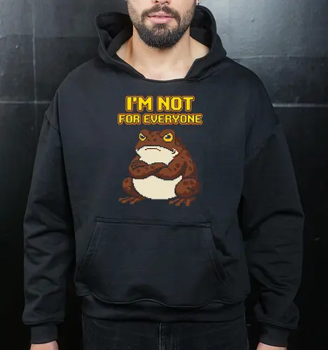 I'm Not For Everyone - Funny Grumpy Toad Pixel Art