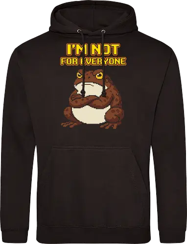 I'm Not For Everyone - Funny Grumpy Toad Pixel Art
