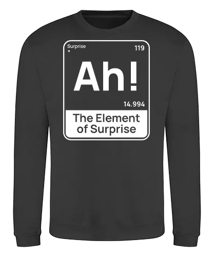 Lustiges Chemie-Design – Element der Überraschung „Ah“ Geek Humor - lustige chemie, element der überraschung, geek humor, nerd witz, wissenschaft humor, chemie liebhaber, periodensystem, kluger humor, labor leben, lehrer humor, stem humor, geek geschenkidee, wissenschaft witz, nerd kultur, chemie design - Sweatshirt