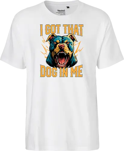 I Got That Dog In Me
