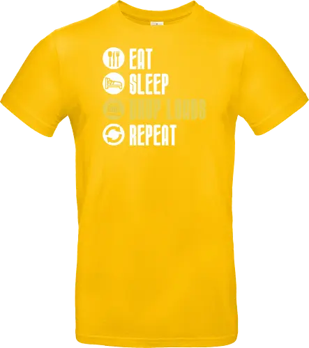 Eat Sleep Drop Loads Repeat