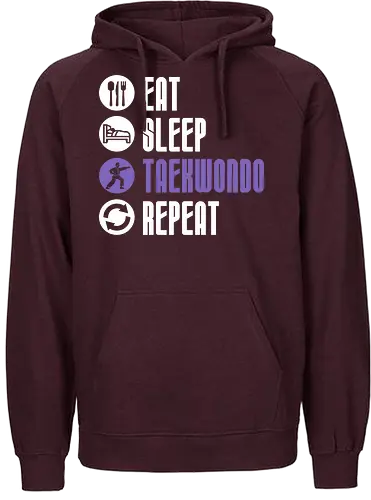 Eat Sleep Taekwondo Repeat - taekwondo, martial arts, fighter lifestyle, dojo training, combat sports, martial artist gift, athlete humor - Fairtrade Hoodie