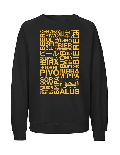 Beer Language - beer, alcohol, beer drinking team, beer gift, beer lover, beer lover gift, beerfest, beverage, brewery, brewing, drink, drinking, drunk, hops, party - Fairtrade Sweatshirt