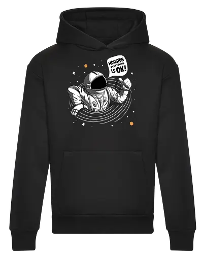 Houston Everything Is Ok! - Astronaut 