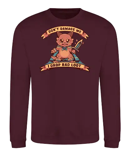 I Drop Bad Loot - Beute, Würfel, wenig Erfahrung, Pen and Paper, kobold, loot, dice, low experience, dice roll, tabletop, cute, sad kobold, low hp, spell - Sweatshirt
