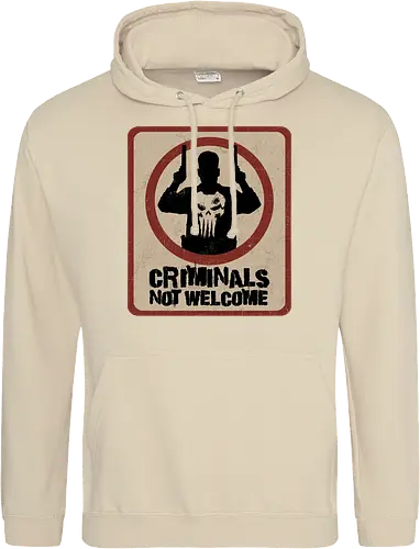 criminals not welcome