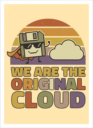 Wir sind die Original Cloud Lustiges Tech Design