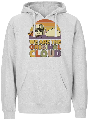 Wir sind die Original Cloud Lustiges Tech Design - cloud, technologie, humor, retro design, nerd witz, internet cloud, digital lifestyle, geek design, lustig tech, vintage style, it humor, minimal design, cartoon art, startup vibe - Fairtrade Hoodie