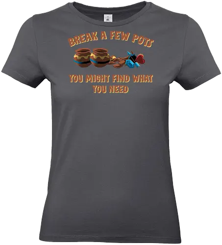 Break A Few Pots - Legend, Hero of Time, Pots - Standard T-Shirt (Frauen)