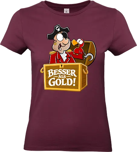 Besser als Gold! - pirat, papagei, freundschaft, schatz, gold, besser als gold, freunde, schatzkiste, cartoon, cartoons, nichtlustig, nicht lustig - Standard T-Shirt (Frauen)