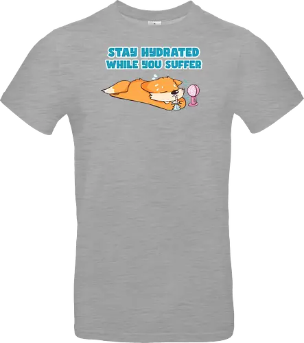 Stay Hydrated - Fuchs, Fox, Sommer - Standard T-Shirt