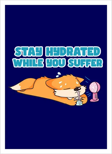 Stay Hydrated - Fuchs, Fox, Sommer - Kunstdruck