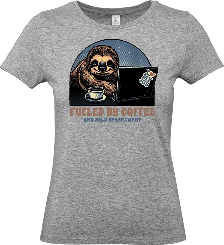 Fueled By Coffee and Mild Resentment - Coffee, caffeine, sloth, sloths, animal, cute, funny, humor, work, office, job - Standard T-Shirt (Frauen)