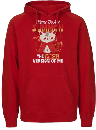 The Worse Version of Me - devil cat, please do not summon, worse version of me, funny cat, grumpy cat, cat humor, cat lover, sarcastic quote, funny quote, introvert humor, dark humor, cute but evil, demon cat, little devil, devil costume, occult humor, pentagram, spooky cute, creepy cute, witchy vibes, goth cute, bad mood, mood shirt, leave me alone, sassy cat, cat attitude, cute cartoon, retro typography, distressed texture, funny gift - Fairtrade Hoodie