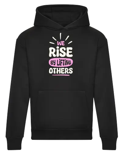 We Rise By Lifting Others