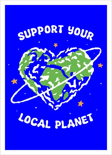 Support Your Local Planet
