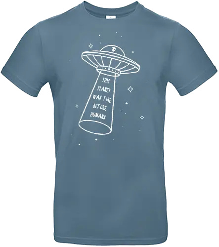This Planet Was Fine - ufo, alien, aliens, spaceship, space, planet, earts, funny, sarcasm, scifi, humans, fun - Standard T-Shirt