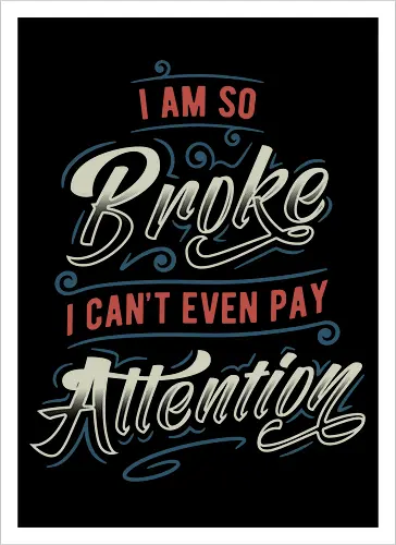 So Broke
