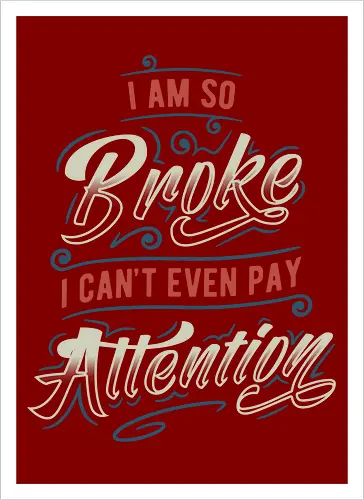 So Broke
