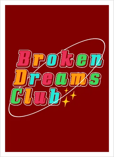 Broken Dreams Club
