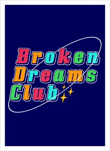 Broken Dreams Club